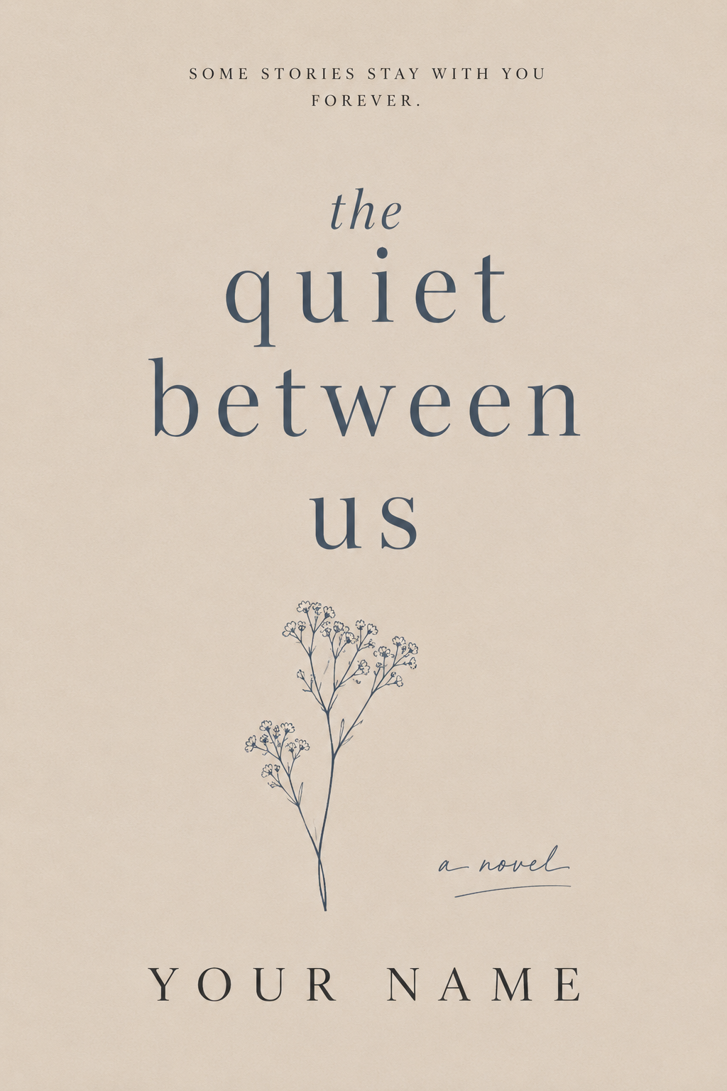 Premade Book Cover - the quiet between us